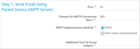 Step 1: Send Email Using Parent Device (SMTP Server)